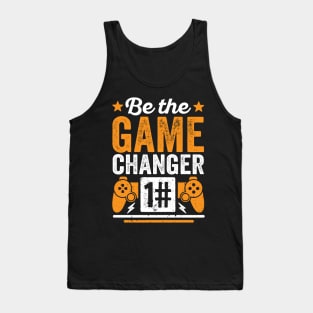 Be The Game Changer Tank Top